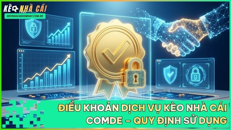 Thỏa thuận điều khoản dịch vụ xác lập mối quan hệ pháp lý minh bạch giữa Comde và người dùng.