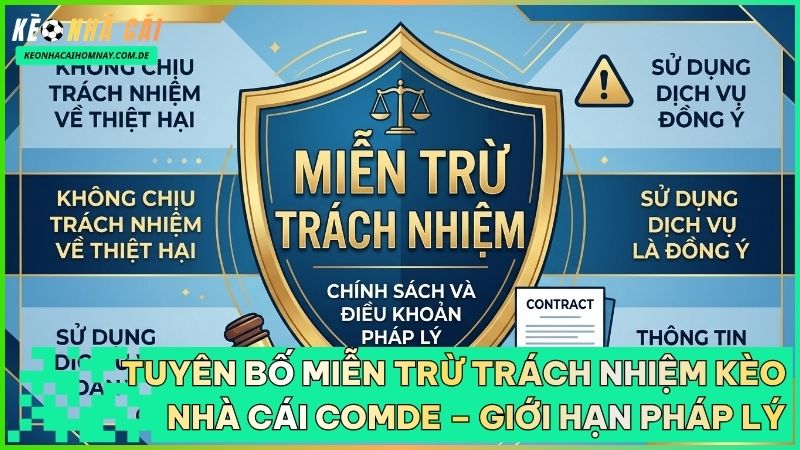 Tuyên bố miễn trừ trách nhiệm xác lập rõ ràng phạm vi sử dụng thông tin giữa Comde và người dùng.